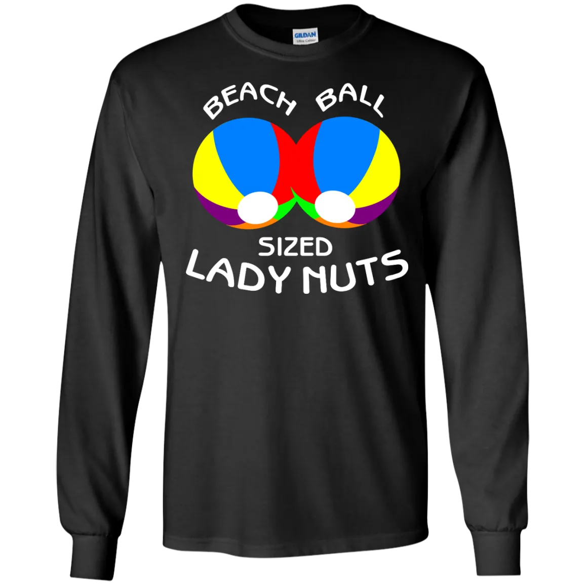 Beach Ball Sized Lady Nuts shirt, sweater, tank